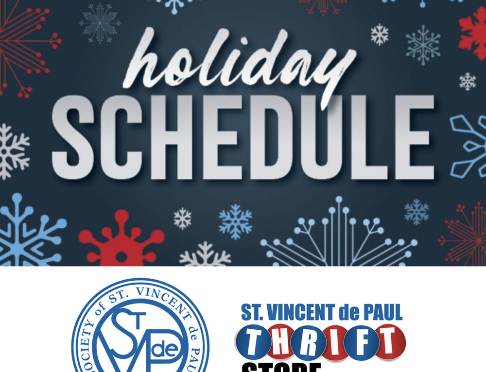 The Evansville SVdP Holiday Schedule